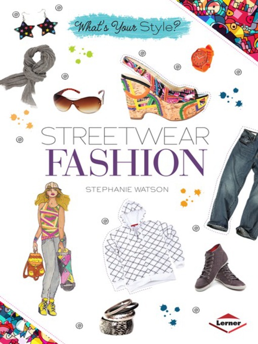 Title details for Streetwear Fashion by Stephanie Watson - Available